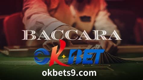 okbet baccarat betting|Okbet Casino: Mastering Baccarat — A Guide to Playing and .
